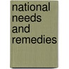 National Needs And Remedies door Onbekend