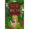 Natural History Of The Rich by Richard Conniff