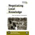 Negotiating Local Knowledge