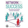 Network Your Way To Success door John Timperley