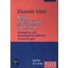 Neue Institutionenökonomik door Elisabeth Göbel