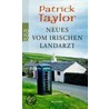 Neues vom irischen Landarzt door Patrick Taylor