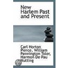 New Harlem Past And Present door William Pennington Toler