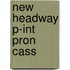 New Headway P-int Pron Cass