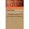 Is Shakespeare ook onder de profeten?