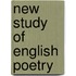 New Study of English Poetry