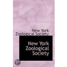 New York Zoological Society door Society New York Zoolog