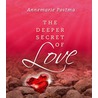The deeper secret of love door Annemarie Postma