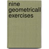 Nine Geometricall Exercises by William Leybourn