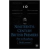 Nineteenth Century Premiers by Dick Leonard