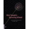 Nini Towok's Spinning Wheel door Rens Heringa