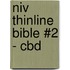 Niv Thinline Bible #2 - Cbd
