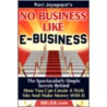 No Business Like E-Business door Ravi Jayagopal