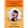 No Place To Hide In America door Robert D. Kreisher