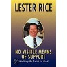 No Visible Means Of Support by Lester Rice