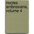 Noctes Ambrosiana, Volume 4
