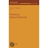 Nonlinear Optical Materials door Jerome V. Moloney