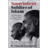 Nonviolent Soldier Of Islam door Eknath Easearan