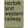 Norfolk and Western Railway door Nelson Harris