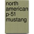 North American P-51 Mustang