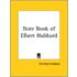 Note Book of Elbert Hubbard