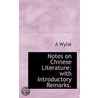 Notes On Chinese Literature door Alexander Wylie