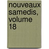 Nouveaux Samedis, Volume 18 door Armand Pontmartin