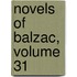 Novels of Balzac, Volume 31