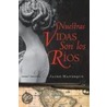 Nuestras Vidas Son los Rios door Jaime Manrique