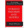 Nursing Theories and Models door Hugh P. McKenna