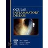 Ocular Inflammatory Disease by Jack Kanski