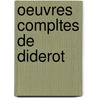 Oeuvres Compltes de Diderot door Onbekend