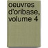 Oeuvres D'Oribase, Volume 4