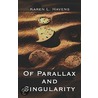 Of Parallax and Singularity door L. Havens Karen