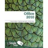 Office 2010 In Simple Steps by Greg Holden