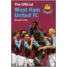 Official West Ham Fc Annual by Unknown