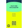 Old Age Psychiatry Oshpsy X door Salman Karim