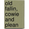 Old Fallin, Cowie And Plean door Guthrie Hutton