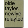 Olde Tayles Newlye Relayted door Joseph Crawhall