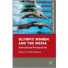 Olympic Women and the Media by Pirkko Markula