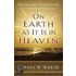On Earth as It Is in Heaven