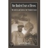 One Hundred Years Of Heroes door M. Hendel Curtis