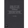 One Of The Forgotten Things by R.S. Rose