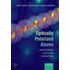 Optically Polarized Atoms C