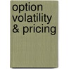 Option Volatility & Pricing door Sheldon Natenberg