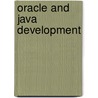 Oracle And Java Development door Bulusus Lakshman