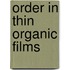 Order in Thin Organic Films