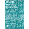 Organic Reaction Mechanisms door Michael Edenborough