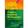 Organic Reaction Mechanisms door Gomez M. Gallego