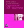 Organisation und Profession by Unknown